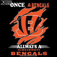 Once A Cincinnati Bengals Always A Bengals Svg, Cricut File, Clipart, NFL Svg, Football Svg, Sport Svg, Love Football Svg, Png, Eps, Dxf