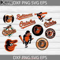 Baltimore Orioles Svg Love Baseball Mom Sport Team Bundle Mlb Clipart Cricut File Png Eps Dxf