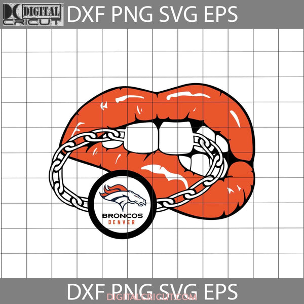 Denver Broncos Lips Svg Nfl Love Football Team Cricut File Clipart Sexy Png Eps Dxf