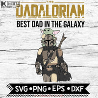 The Dadalorian Svg Funny Star Wars Dad Fathers Day Starwars