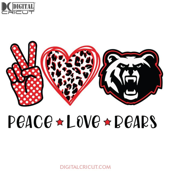 Chicago Bears Svg, Love Bears Svg, Football Peace Love Bears Svg, NFL Svg, Cricut File, Clipart, Sport Svg, Football Svg, Love Sport Svg3