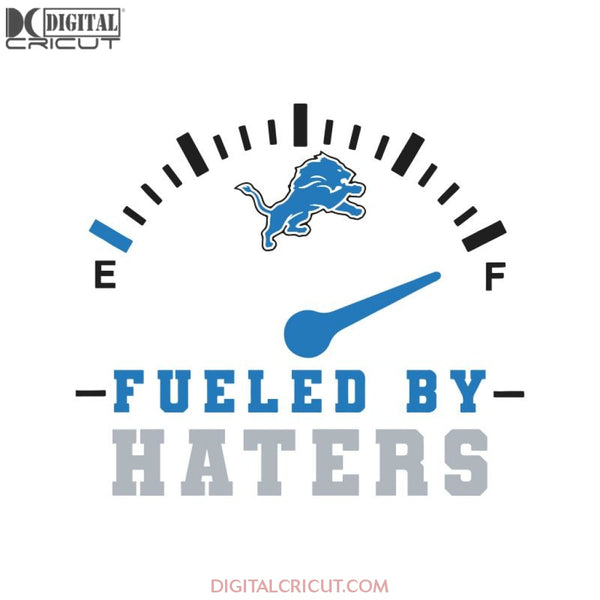 Lions Love Svg, Football Lions Fueled By Haters Svg, Love Lions Svg, NFL Svg, Cricut File, Clipart, Detroit Lions Svg, Football Svg, Sport Svg, Love Football Svg