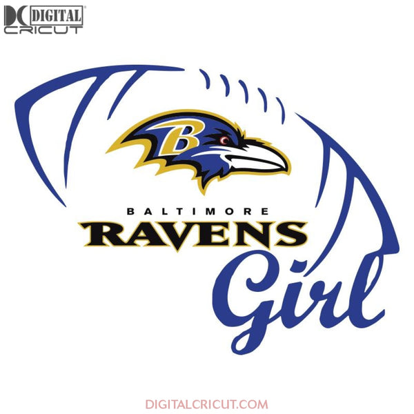 Baltimore Ravens Svg, Ravens Logo Girls Svg, NFL Svg, Sport Svg, Football Svg, Cricut File, Clipart, Love Football Svg