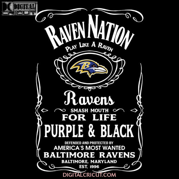 Raven Nation Play Like A Raven Football Baltimore Ravens Slogan Svg, Cricut File, Clipart, NFL Svg, Sport Svg, Football Svg, Raven Svg, Png, Eps, Dxf