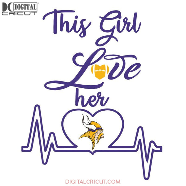 Minnesota Vikings Svg, Vikings Logo Svg, This Girl Love Her Vikings Svg, NFL Svg, Cricut File, Clipart, Leopard Svg, Sport Svg, Football Svg