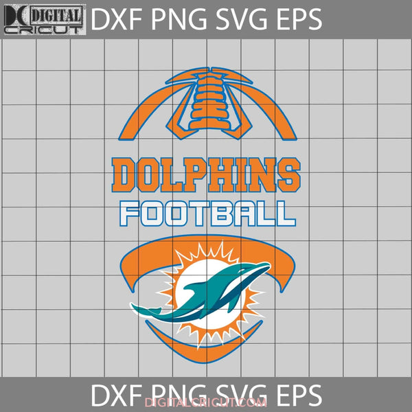 Miami Dolphins Svg Football Cricut File Clipart Png Eps Dxf