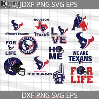 Houston Texas Svg Cricut File Clipart Bundle Love Football Love Sport Nfl Png Eps Dxf