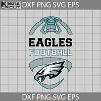 Philadelphia Eagles Svg Football Cricut File Clipart Png Eps Dxf
