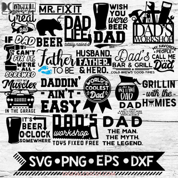 Dad Life Bundle Of 21 Svg Eps Dxf Png Files For Cutting Machines Cameo Cricut Funny Fathers Day Pops