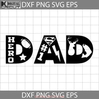 Dad Svg Happy Fathers Day Cricut File Clipart Png Eps Dxf
