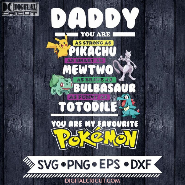 Daddy Bundle Pokemon Svg Fathers Day Marvel Cartoon Png Eps Dxf