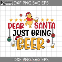 Deer Santa Just Bring Beer Svg Loves Christmas Gift Cricut File Clipart Png Eps Dxf