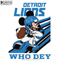 Detroit Lions Svg, Slogan Who Dey Mickey Mouse Svg, NFL Svg, Cricut File, Clipart, Mickey Svg, Football Svg, Png, Eps, Dxf