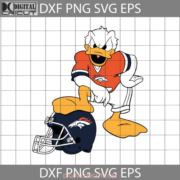 Denver Broncos Donald Duck Svg Nfl Love Football Team Cricut File Clipart Png Eps Dxf