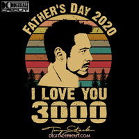 Fathers Day Svg I Love You 3000 Marvel Png Eps Dxf