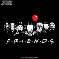 Friend, Halloween Svg, Horror Serial Killer, Halloween Friends Svg, Cricut File, Svg