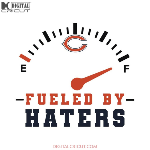 Chicago Bears Fueled By Haters Svg, Cricut File, Clipart, NFL Svg, Sport Svg, Football Svg