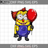 Minion Pennywise Cosplay Svg Halloween Svg Gift Cricut File Clipart Png Eps Dxf