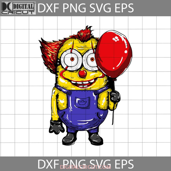 Minion Pennywise Cosplay Svg Halloween Svg Gift Cricut File Clipart Png Eps Dxf