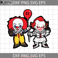 Pennywise And Clown Svg Movie Characters Halloween Svg Gift Cricut File Clipart Svg Png Eps Dxf