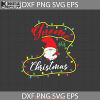Gnome For Christmas Svg Gift Svg Cricut File Clipart Png Eps Dxf