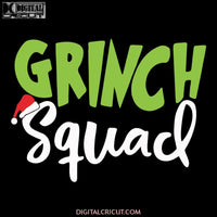 Grinch Squad Svg, Wine Svg, Santa Svg, Snowman Svg, Christmas Svg, Merry Christmas Svg, Bake Svg, Cake Svg, Cricut File, Clipart