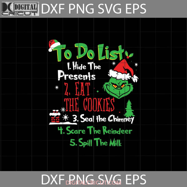 Grinch To Do List Svg Svg Cartoon Christmas Gift Cricut File Clipart Png Eps Dxf