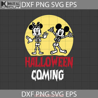 Halloween Coming Svg Skeleton Cricut File Clipart Png Eps Dxf