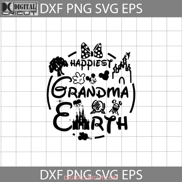 Happiest Grandma On Earth Svg Minnie Mickey Mother Svg Mothers Day Cricut File Clipart Png Eps Dxf