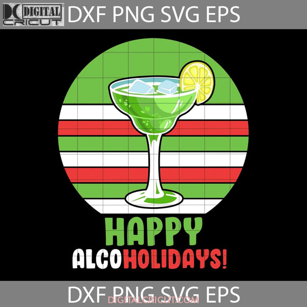 Happy Alcoholidays Svg Christmas Alcoho Vintage Glass Of Wine Merry 2022 Svg Cricut File Clipart Png