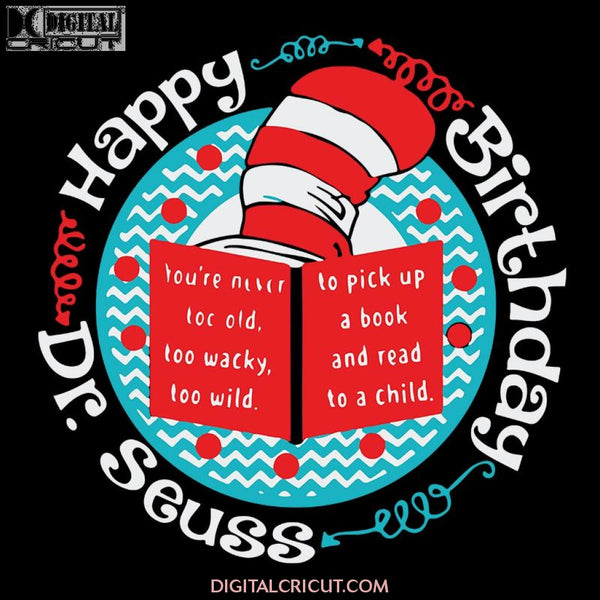 Happy Birthday Dr.Seuss Svg, Dr. Seuss Svg, Dr Seuss Svg, Thing One Svg, Thing Two Svg, Fish One Svg, Fish Two Svg, The Rolax Svg, Png, Eps, Dxf