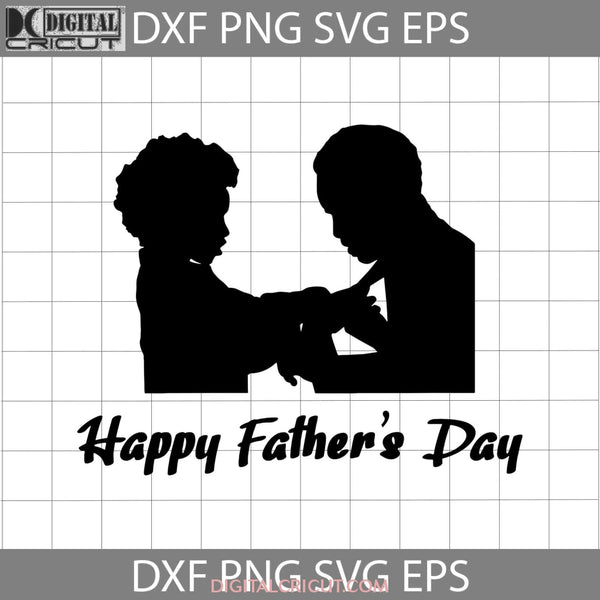 Happy Dad Svg Fathers Day Cricut File Clipart Png Eps Dxf