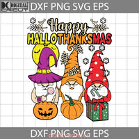 Happy Hallothanksmas Svg Halloween Cricut File Clipart Png Eps Dxf