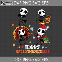 Happy Hallothanksmas Svg Halloween Thanksgiving Svg Christmas Cricut File Clipart Png Eps Dxf