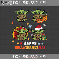 Happy Hallothanksmas Svg Halloween Thanksgiving Svg Christmas Cricut File Clipart Png Eps Dxf