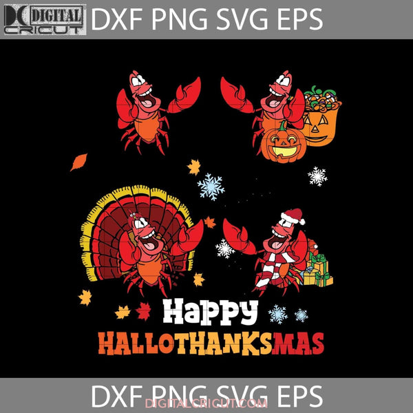 Happy Hallothanksmas Svg Shrimp Halloween Thanksgiving Svg Christmas Cricut File Clipart Png Eps Dxf