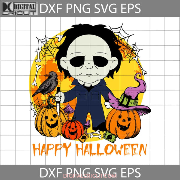 Michael Myers Happy Halloween Svg Gift Cricut File Clipart Png Eps Dxf
