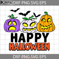 Happy Halloween Svg Pumpkin Cricut File Clipart Png Eps Dxf