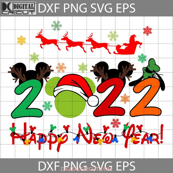 Happy New Year 2022 Svg Christmas Cricut File Clipart Png Eps Dxf