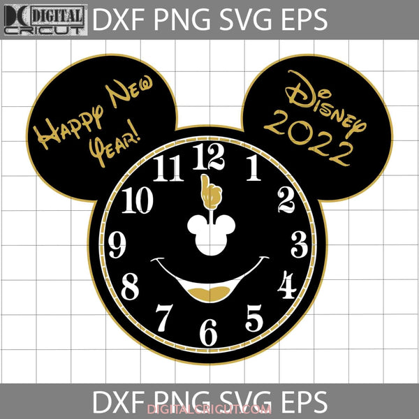 Happy New Year Clock Svg Svg Christmas Cricut File Clipart Png Eps Dxf