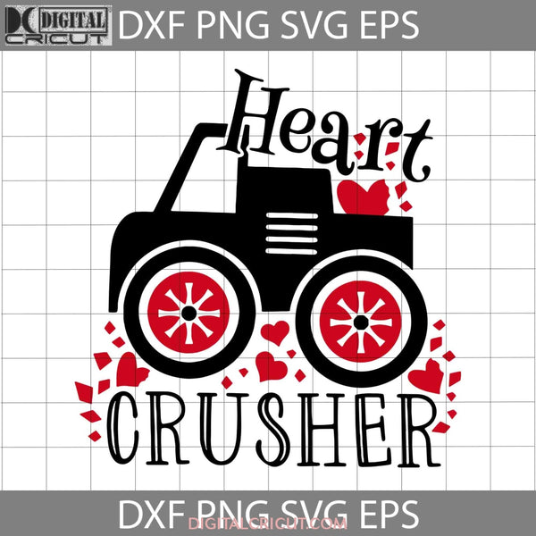 Heart Crusher Truck Svg Valentines Day Cricut File Clipart Svg Png Eps Dxf