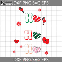 Hohoho Un Christmas Svg Cricut File Clipart Png Eps Dxf