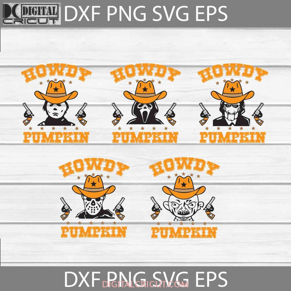 Howdy Pumpkin Svg Halloween Cricut File Clipart Png Eps Dxf