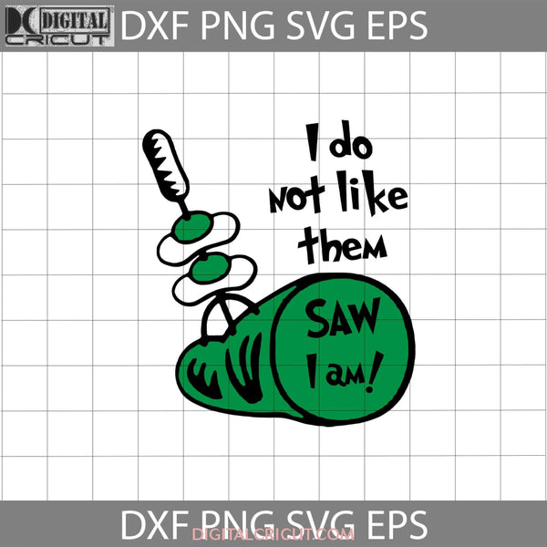 I Do Not Like Them Svg Cricut File Clipart Readbook Png Eps Dxf1