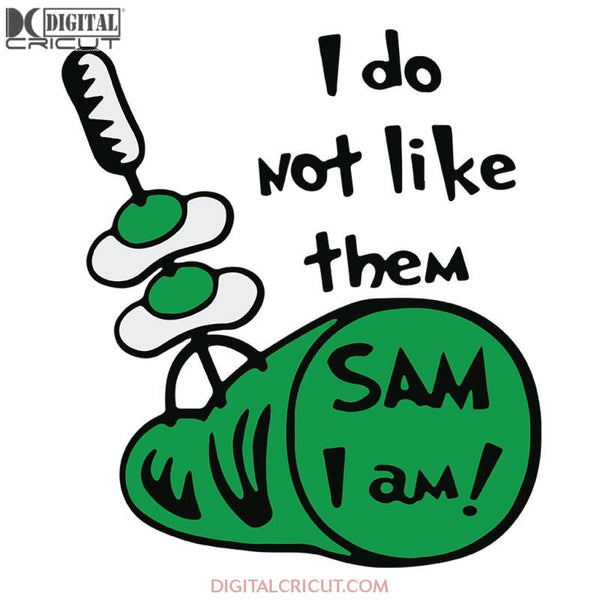 I Do Not Like Them Sam I Am Svg, The Cat In The Hat Svg, Dr. Seuss Svg, Dr Seuss Svg, Thing One Svg, Thing Two Svg, Fish One Svg, Fish Two Svg, The Rolax Svg, Png, Eps, Dxf