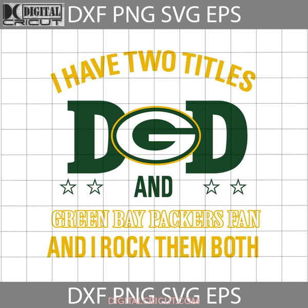 Packers dad svg