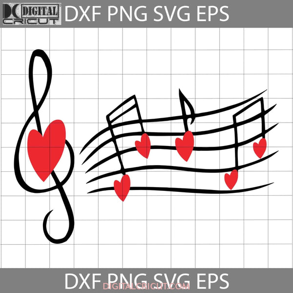 I Love Music Svg Valentines Day Svg Cricut File Clipart Png Eps Dxf