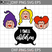 I Smell Children Pumpkin Svg Halloween Svg Cricut File Clipart Png Eps Dxf