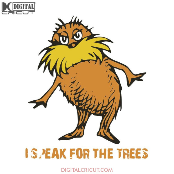 I Speak For The Trees Svg, The Cat In The Hat Svg, Dr. Seuss Svg, Dr Seuss Svg, Thing One Svg, Thing Two Svg, Fish One Svg, Fish Two Svg, The Rolax Svg, Png, Eps, Dxf