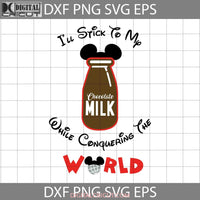 Ill Stick To My While Conquering The World Svg Cartoon Cricut File Clipart Png Eps Dxf